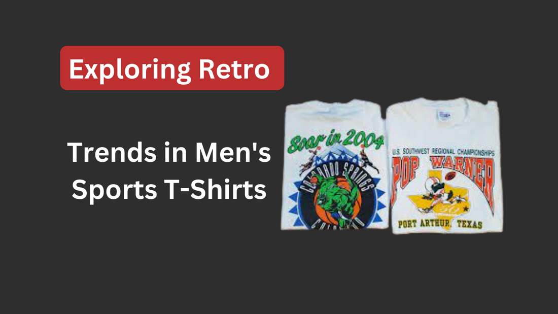 Exploring Retro Trends in Men's Sports T-Shirts